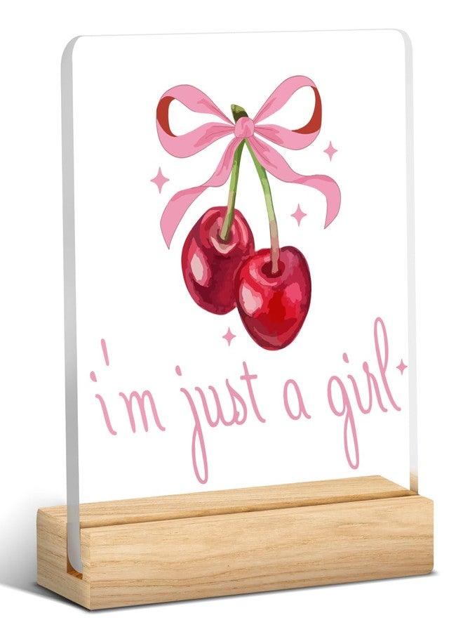 AACQQ Trendy Pink Bow Coquette Acrylic Plaque Sign Cherry Desk Decor Inspirational Gifts Thank You Appreciation Christmas Birthday Gifts for Women, I'm Just a Girl Sign - Image 1